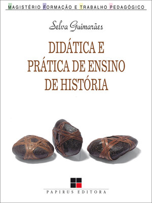 cover image of Didática e prática de ensino de história
